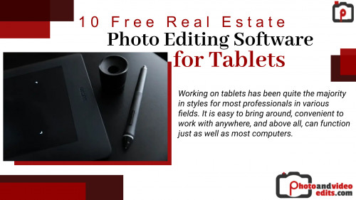 10 Free Real Estate Photo Editing Software for Tablets