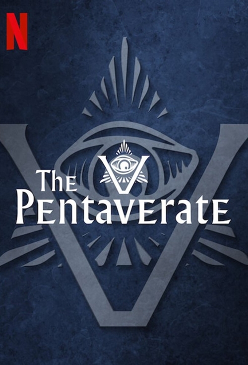 Pentawerat / The Pentaverate (2022) (Sezon 1) FiNAL.PL.1080p.NF.WEB-DL.DDP5.1.x264-666 / PROFESJONALNY LEKTOR PL