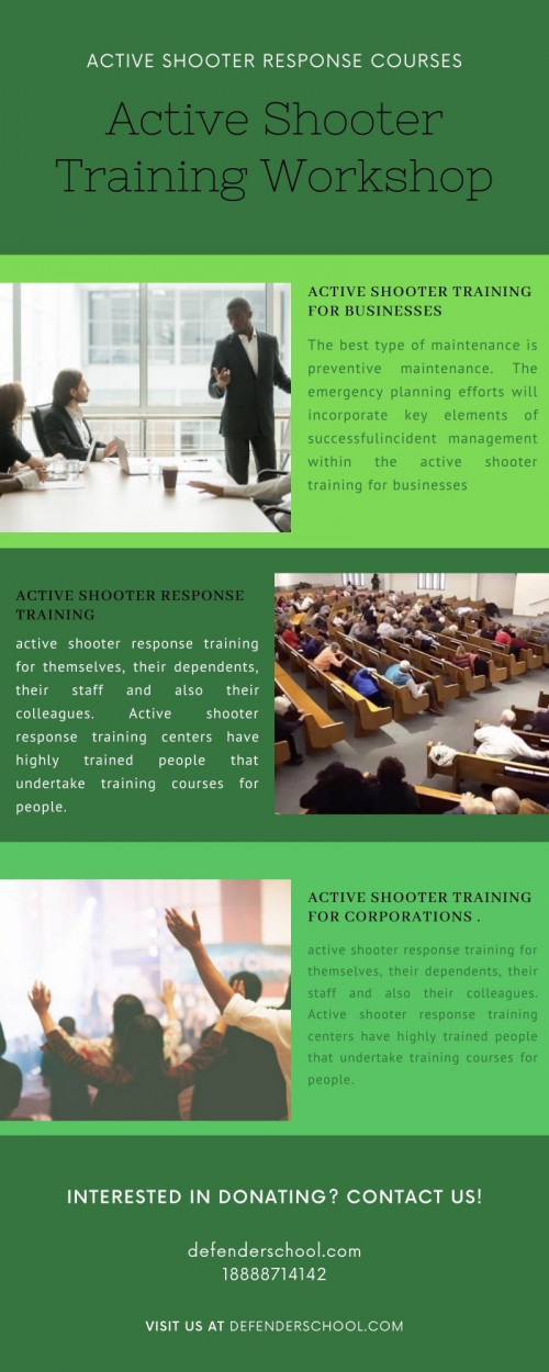 We offer online active shooter response courses to Schools, Businesses and for Places of Worship. This course offers training how to keep yourself safe during an active shooter situation.

Website: https://www.defenderschool.com/