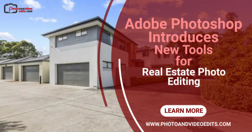 Learn more: https://www.photoandvideoedits.com/blog/adobe-photoshop-introduces-new-tools-for-real-estate-photo-editing