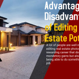 Advantages-and-Disadvantages-of-Editing-Real-Estate-Photos