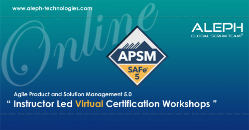 Agile-Product-and-Solution-Management-APSM-Certification-Virtual-Instructor-Led-Workshop-Aleph-Global-Scrum-Team5496e225c7c8406c.jpg