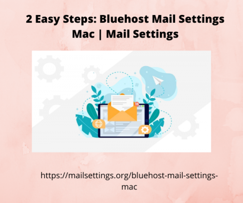 Bluehost Mail Settings Mac