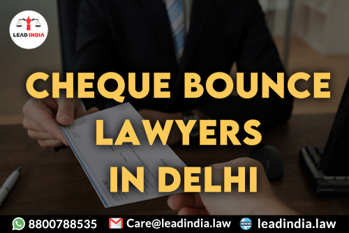 Cheque-Bounce-Lawyers-In-Delhia606d976645efdca.jpg