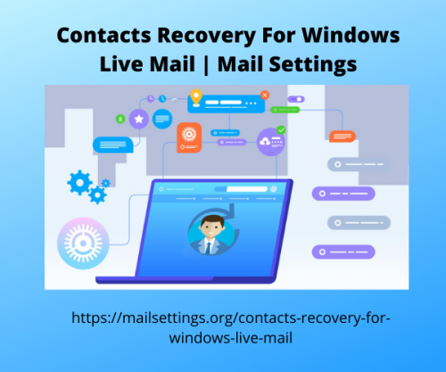 Contacts Recovery For Windows Live Mail