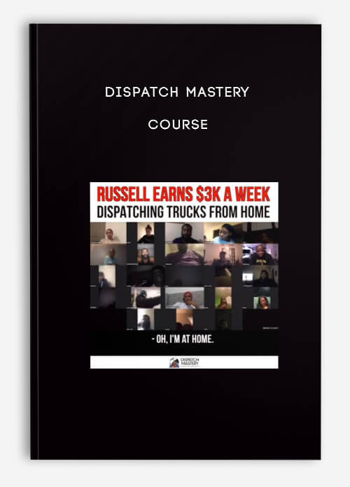 Dispatch Mastery Course