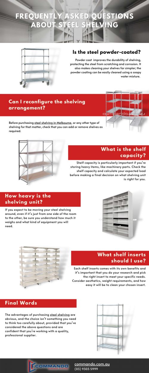 Choosing to powder coat your steel shelving offers many benefits. To start with, it improves the durability of shelving, protecting the steel from scratching and corrosion. It also makes cleaning your shelves far simpler; the powder coating can be easily cleaned using a soapy water mixture. Without powder coating, you risk your shelves becoming rusty and run-down in a very short time.The advantages of purchasing steel shelving are obvious, and the choice isn’t something you need to think too carefully about, provided that you’ve considered the above questions and are confident that you’re working with a quality, professional supplier. Visit: https://www.commando.com.au/product-category/shelving/

#storagesystems #steelshelvinginMelbourne #shelvingsystems #CommandoStorageSystems