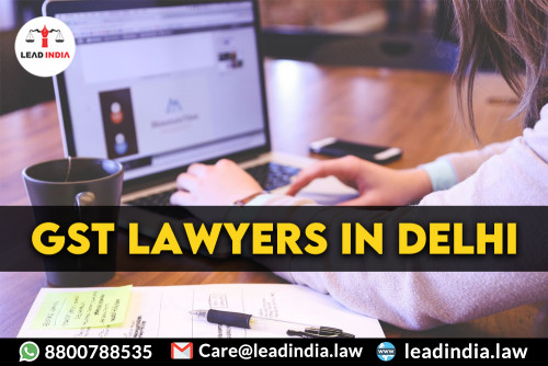 Gst-Lawyers-In-Delhi7c41dbaee2b28cd3.jpg