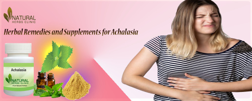 Herbal Remedies and Supplements for Achalasia