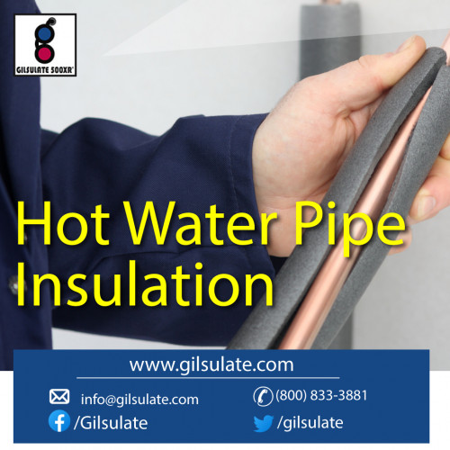 Gilsulate International provides hot water pipe insulation services at reasonable prices. Available best insulation material that has high thermal resistivity and helps from heat loss.