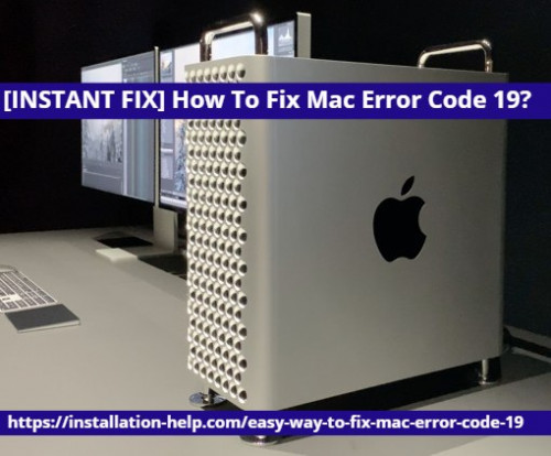 INSTANT-FIX-How-To-Fix-Mac-Error-Code-19.jpg