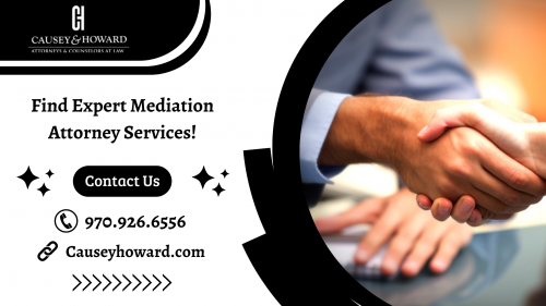 Looking for mediation attorney services for your case? Contact Causey & Howard, LLC. We put our decades of experience to deliver fair outcomes and exceptional service. Our lawyers will guide you through the entire case. To learn more about our services, call @ 970.926.6556!