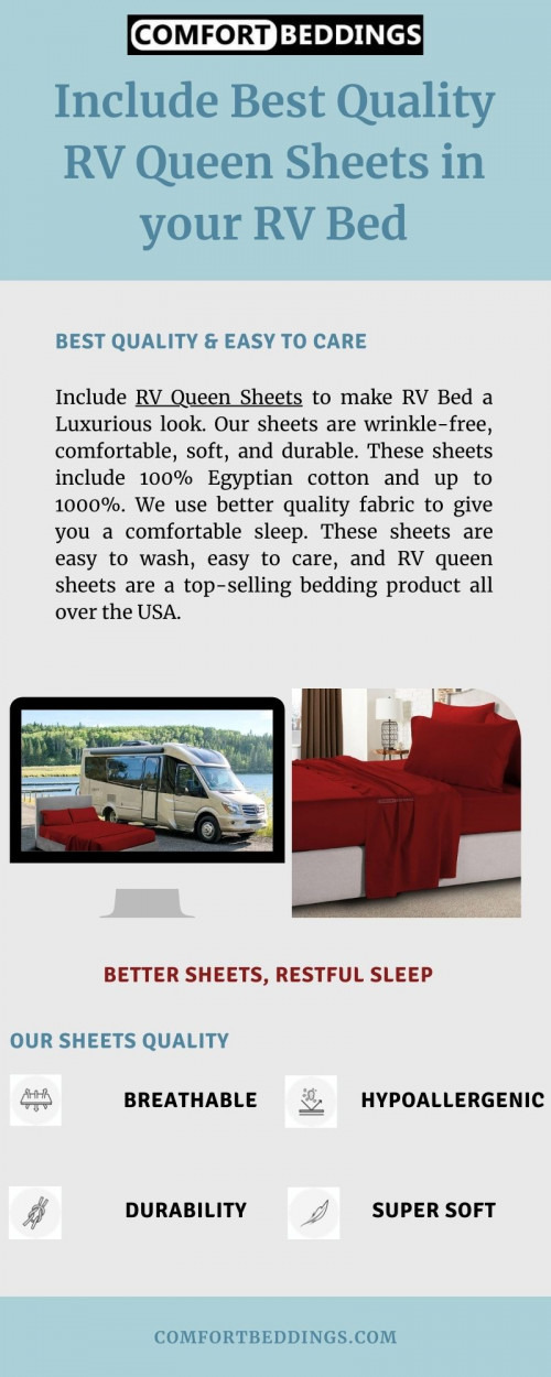 Look at this info-graphics & know about perfect RV queen sheets. Our sheets are made of 100% Egyptian cotton, comfortable, long-lasting & easy to care. These sheets are perfect for your RV decor. For more information visit now: https://comfortbeddings.com/products/burgundy-rv-sheet-set