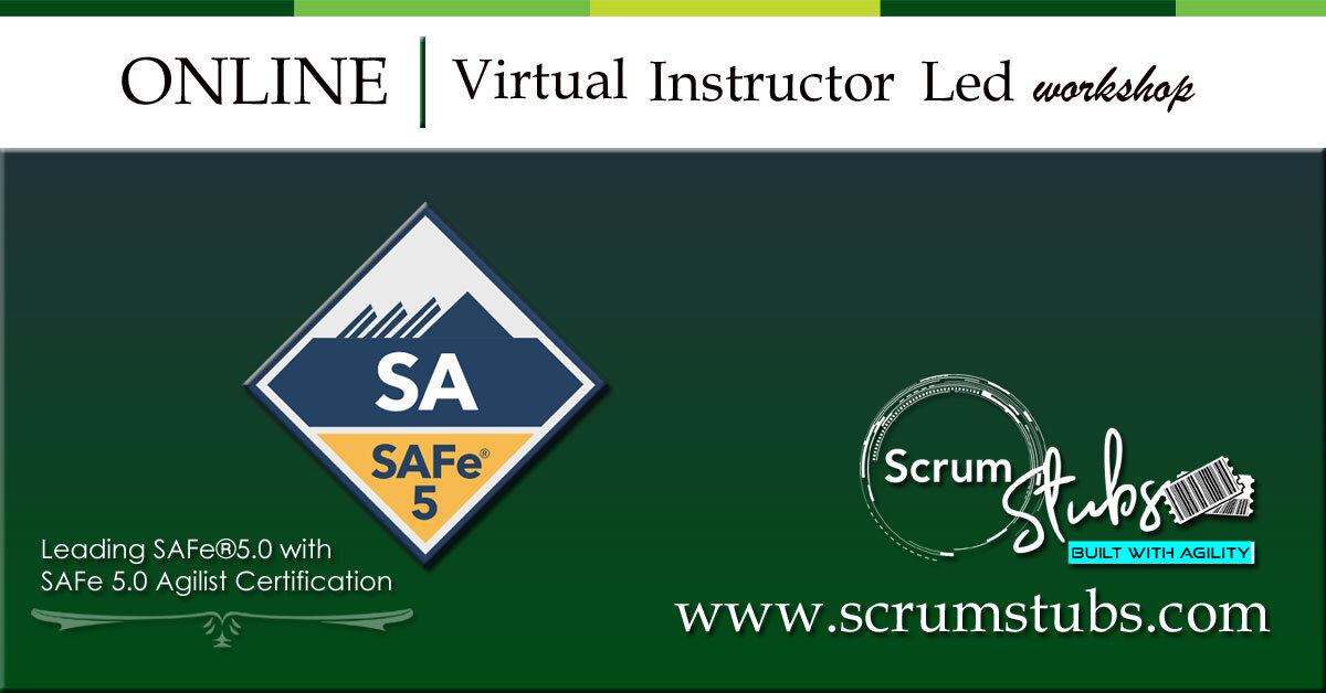 Leading SAFe 5.0 | SA | Certification | Online Workshop|Scrumstubs - Gifyu