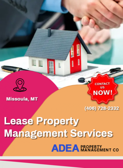 Ready to lease your home? Our realtors bring you the highest value without letting your property sit vacant too long. Contact our ADEA Property Management Co at (406) 728-2332.