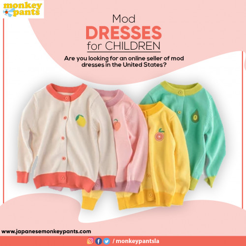 Are you looking for an online seller of mod dresses in the United States? You may find the most authentic and nicest outfits for your children here at japanesemonkeypants.com. Contact us for any enquiry.