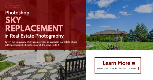 Learn more: https://www.photoandvideoedits.com/blog/photoshop-sky-replacement-feature-in-real-estate-photography