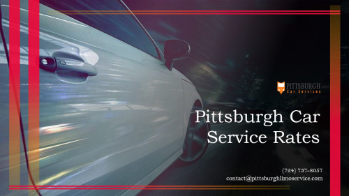 Pittsburgh Car Service Rates