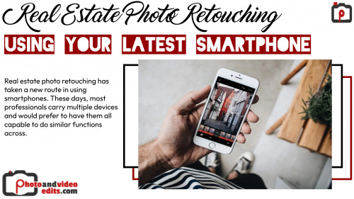 Real Estate Photo Retouching Using Your Latest Smartphone