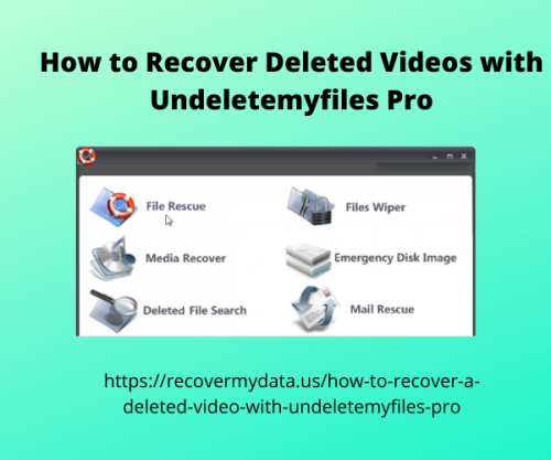 Recover Deleted Videos with Undeletemyfiles Pro