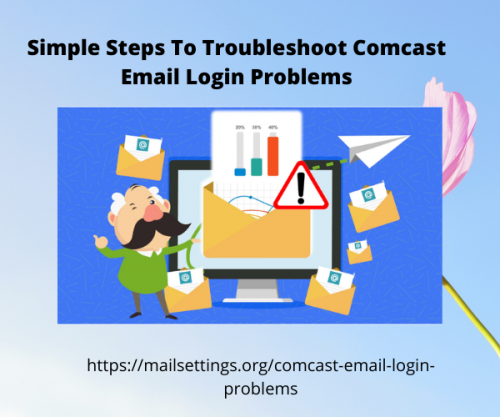 Simple Steps To Troubleshoot Comcast Email
