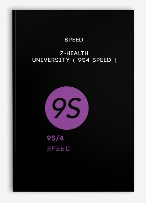 Speed Z Health University 9S4 SPEED 