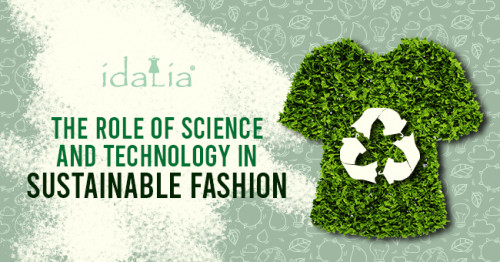 The-Role-of-Science-and-Technology-in-Sustainable-Fashion.jpg