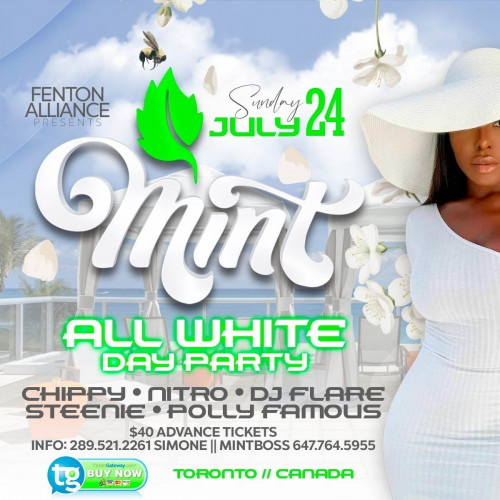 Ticketgateway - MINT - All White Day Party 2022 - July 24, 2022 at Toronto, Ontario, Canada. Find event and ticket information at https://www.ticketgateway.com/event/view/mintallwhitedayparty2022