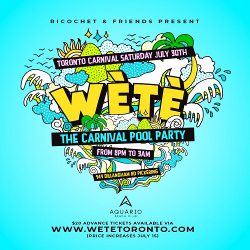 Ticketgateway - WèTè - Carnival Saturday Pool Party - July 30, 2022 at Aquario Beach Club. Find event and ticket information at https://www.ticketgateway.com/event/view/wete