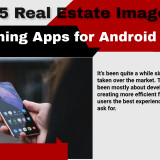 Top-5-Real-Estate-Image-Retouching-Apps-for-Android-Phones