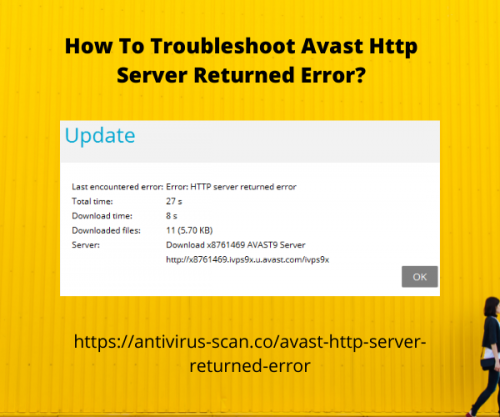 Troubleshoot-Avast-Http-Server-Returned-Error.png