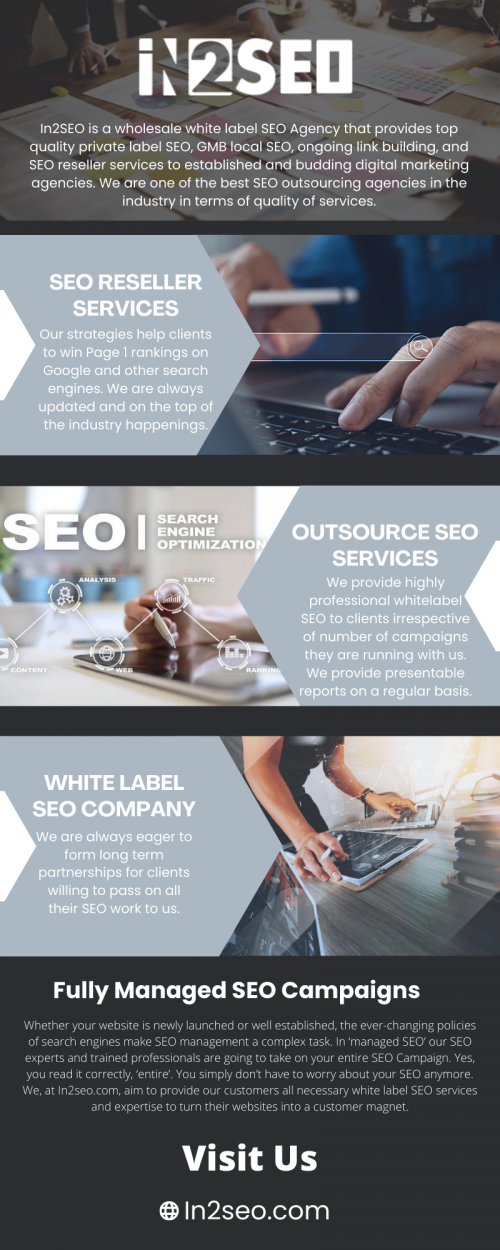 In2SEO is a wholesale white label SEO Agency that provides top quality private label SEO, GMB local SEO, ongoing link building, and SEO reseller services to established and budding digital marketing agencies. We are one of the best SEO outsourcing agencies in the industry in terms of quality of services. We provide affordable SEO packages and plans. In2SEO is your trusted internet marketing and search engine optimization partner. Visit Us - https://in2seo.com