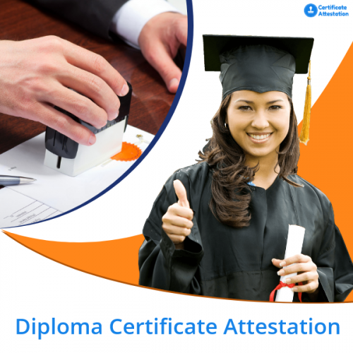 diploma certificate attestation