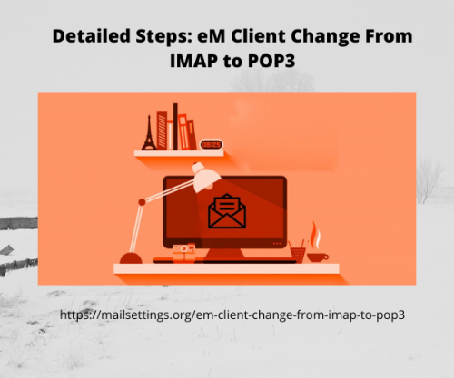 eM Client Change From IMAP to POP3