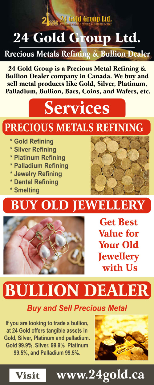 24 Gold Group is a Precious Metal Refining & Bullion Dealer company, which provides services in Toronto, Ontario, and Canada. 24 Gold is the best place to buy scrap gold in Canada. We provide precious metals refining such as Gold refining, Silver refining, Platinum refining, Palladium refining, Jewelry refining, etc. To know more, contact us at +1 (855) 214 2442 or visit our website www.24gold.ca